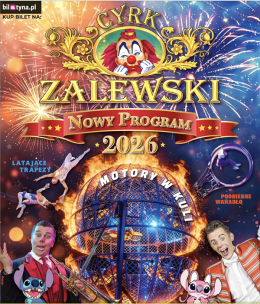 Lębork Wydarzenie Inne wydarzenie Cyrk Zalewski - Widowisko 2026