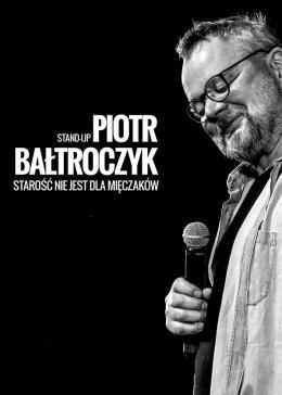 Jastrzębia Góra Wydarzenie Kabaret Piotr Bałtroczyk Stand-up: Starość nie jest dla mięczaków